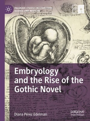 cover image of Embryology and the Rise of the Gothic Novel